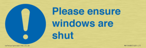 Please ensure windows are shut